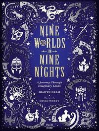 bokomslag Nine Worlds in Nine Nights: A Journey Through Imaginary Lands