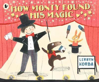 How Monty Found His Magic 1