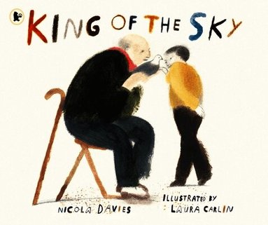 Nicola Davies - King of the Sky, Häftad
