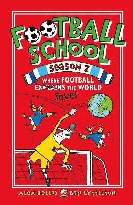 bokomslag Football School Season 2: Where Football Explains the World