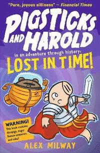 bokomslag Pigsticks and Harold Lost in Time!