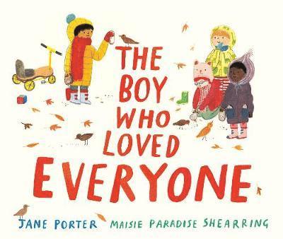 The Boy Who Loved Everyone 1