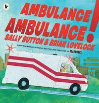 bokomslag Ambulance, Ambulance!