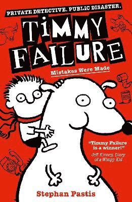 Timmy Failure: Mistakes Were Made 1