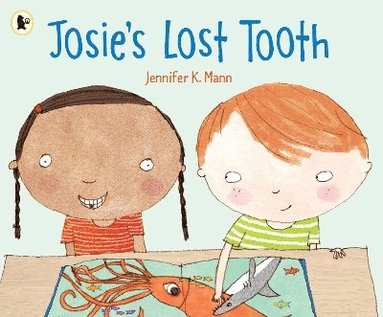 bokomslag Josie's Lost Tooth