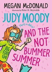 bokomslag Judy Moody and the NOT Bummer Summer