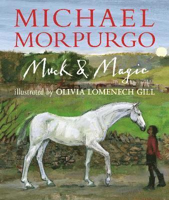 Michael Morpurgo, Sir Michael Morpurgo - Muck and Magic, Häftad