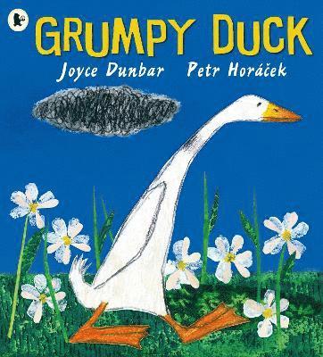 Joyce Dunbar - Grumpy Duck, Häftad