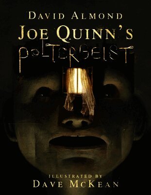 David Almond - Joe Quinn's Poltergeist, Häftad