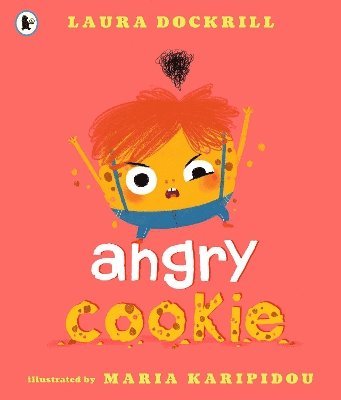 Laura Dockrill - Angry Cookie, Häftad