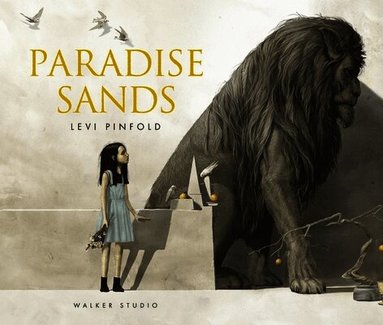 Levi Pinfold - Paradise Sands: A Story of Enchantment, Inbunden