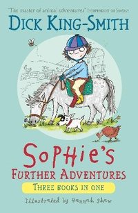 bokomslag King-Smith, D: Sophie's Further Adventures