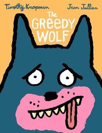 bokomslag The Greedy Wolf