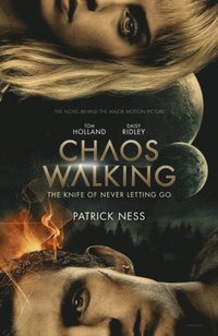 bokomslag Chaos Walking: Book 1 The Knife of Never Letting Go