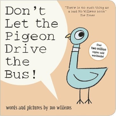 Don't Let the Pigeon Drive the Bus! 1