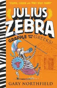 bokomslag Julius Zebra: Grapple with the Greeks!
