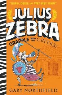 bokomslag Julius Zebra: Grapple with the Greeks!