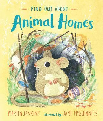 Find Out About ... Animal Homes 1