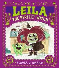 bokomslag Leila, the Perfect Witch