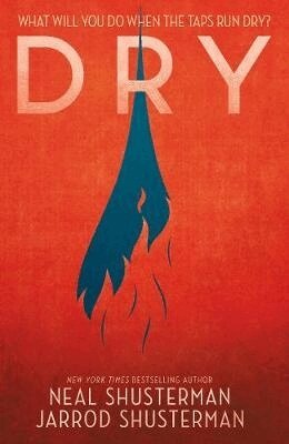 Neal Shusterman, Jarrod Shusterman - Dry, Häftad