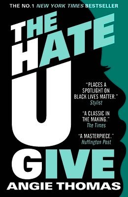 Angie Thomas - Hate U Give, Häftad