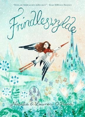 Natalia O'Hara, Lauren O'Hara - Frindleswylde, Inbunden