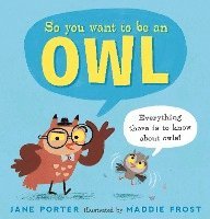 So You Want to Be an Owl 1