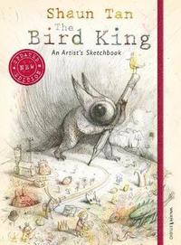 bokomslag The Bird King: An Artist's Sketchbook