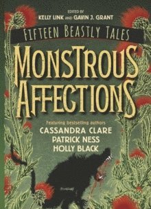 Monstrous Affections 1