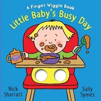 bokomslag Little Baby's Busy Day: A Finger Wiggle Book