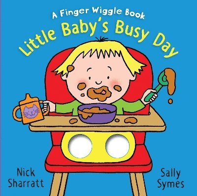 Little Baby's Busy Day: A Finger Wiggle Book 1