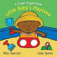 bokomslag Little Baby's Playtime: A Finger Wiggle Book