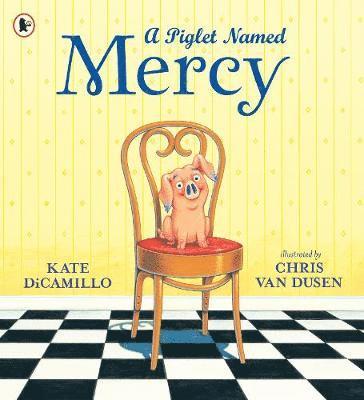 A Piglet Named Mercy
