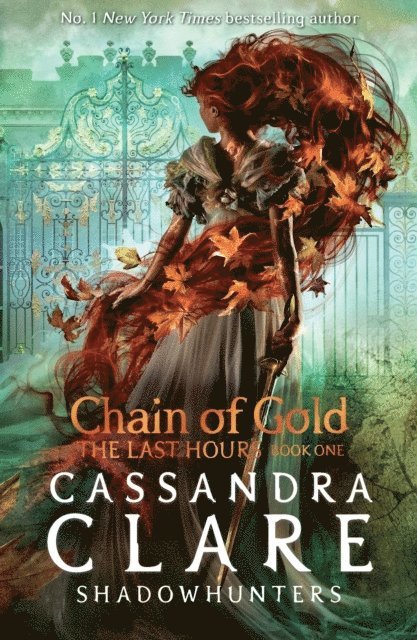 Cassandra Clare - Last Hours: Chain of Gold, Häftad
