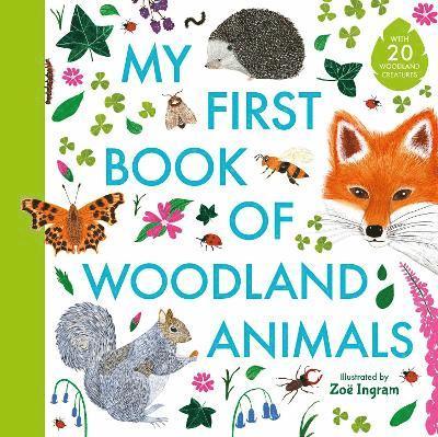 My First Book of Woodland Animals 1