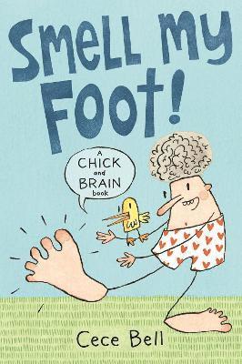 Chick and Brain: Smell My Foot! 1