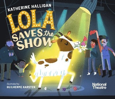 National Theatre: Lola Saves the Show 1