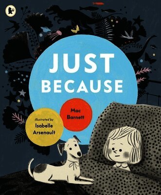 Mac Barnett - Just Because, Häftad