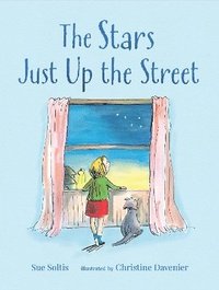 bokomslag The Stars Just Up the Street
