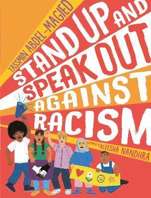 bokomslag Stand Up and Speak Out Against Racism