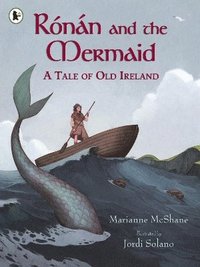 bokomslag Rnn and the Mermaid: A Tale of Old Ireland