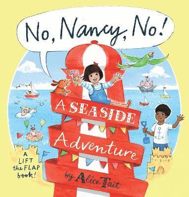 No, Nancy, No!: A Seaside Adventure 1