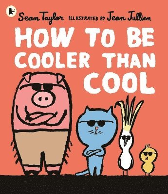 How to Be Cooler than Cool 1