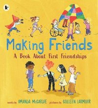 bokomslag Making Friends: A Book About First Friendships