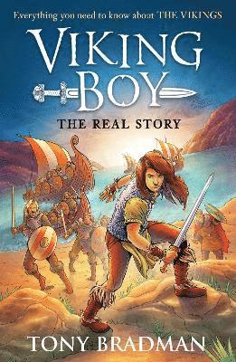 bokomslag Viking Boy: the Real Story: Everything you need to know about the Vikings