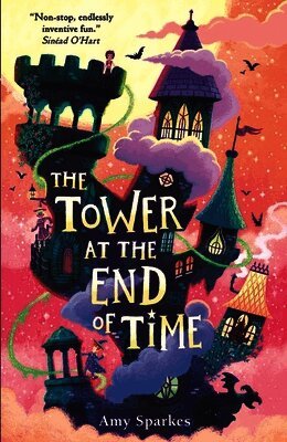 Amy Sparkes - Tower at the End of Time, Häftad