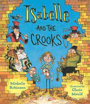 Robinson, M: Isabelle and the Crooks