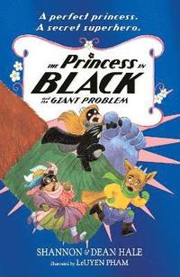 bokomslag The Princess in Black and the Giant Problem
