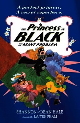 Shannon Hale, Dean Hale - Princess in Black and the Giant Problem, Häftad