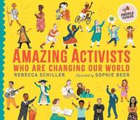 bokomslag Amazing Activists Who Are Changing Our World
